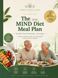 The 30-Day MIND Diet Meal Plan — Eat Well. Protect Your Brain. Live Longer.